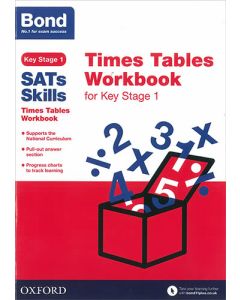Bond SATs Skills: Times Tables Workbook for Key Stage 1