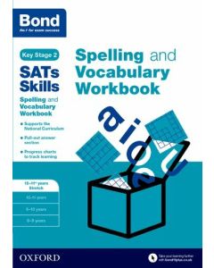 Bond SATs Skills: Spelling and Vocabulary Stretch Workbook 10-11+ years (Pack of 15)