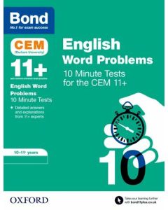 Bond 11+: CEM English Word Problems 10 Minute Tests 10-11 years