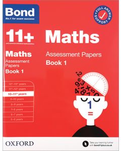 Bond 11+: Maths Assessment Papers for 10-11 yrs Book 1 (2020 Edition)