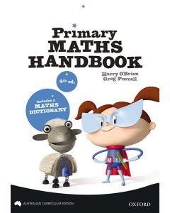 The New Primary Maths Handbook Australian Curriculum Edition