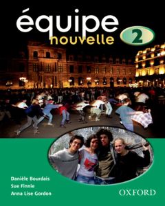 Equipe Nouvelle 2 Student Book 3e