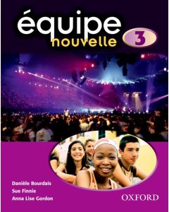 Equipe Nouvelle 3 Student Book 3e