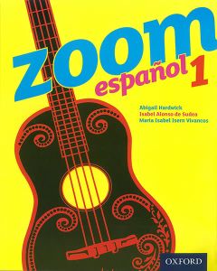 Zoom Espanol 1 Student Book