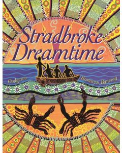 Stradbroke Dreamtime: Deluxe Edition