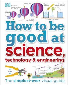 How to be Good at Science, Technology and Engineering