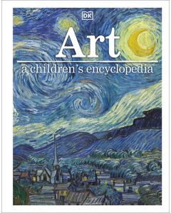 Art: A Children's Encyclopedia