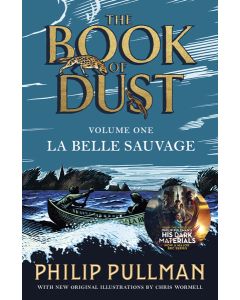La Belle Sauvage (The Book of Dust Volume 1)