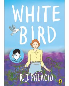 White Bird: A Graphic Novel