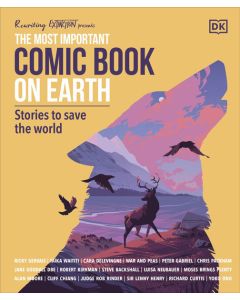 The Most Important Comic Book on Earth: Stories to Save the World