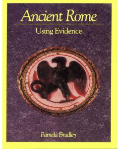 Ancient Rome: Using Evidence (Available to Order)