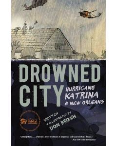 Drowned City: Hurricane Katrina and New Orleans