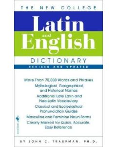 The Bantam New College Latin And English Dictionary (3rd ed.)