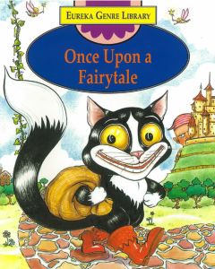 Eureka Genre Library: Once Upon a Fairytale