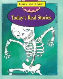 Eureka Genre Library: Today's Real Stories
