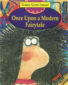 Eureka Genre Library: Once Upon a Modern Fairytale