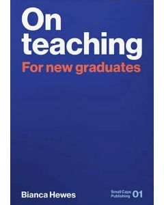 On Teaching: For New Graduates