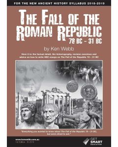 The Fall of the Roman Republic 78BC - 31BC (2018/19 edition)
