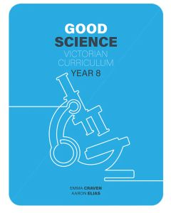 Good Science Victorian Curriculum 8 Student Book + Digital