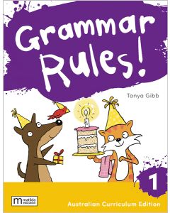 Grammar Rules! 1 Australian Curriculum, 3e