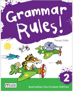 Grammar Rules! 2 Australian Curriculum, 3e