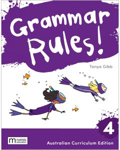 Grammar Rules! 4 Australian Curriculum, 3e