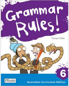 Grammar Rules! 6 Australian Curriculum, 3e