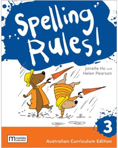 Spelling Rules! 3 Australian Curriculum, 3e