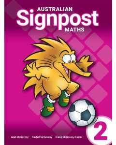 Australian Signpost Maths 2 Student Book AC v9.0 (4e)