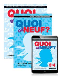 Quoi de Neuf? 3+4 Student Book, eBook and Activity Book, 2nd Edition