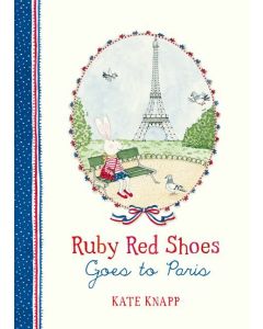 Ruby Red Shoes Goes to Paris (Ruby Red Shoes, #2)