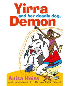 Yirra and her Deadly Dog, Demon
