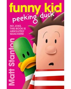 Funny Kid Peeking Duck (Funny Kid #7)