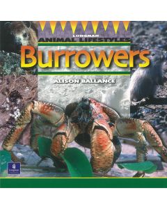 Longman Animal Lifestyles: Burrowers