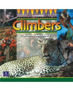 Longman Animal Lifestyles: Climbers