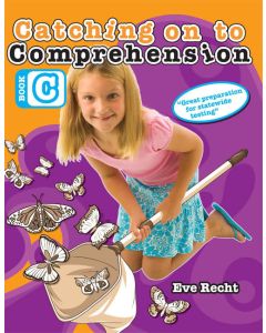 Catching on to Comprehension Book C