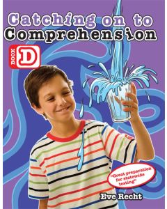 Catching on to Comprehension Book D