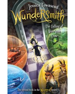 Wundersmith: The Calling of Morrigan Crow
