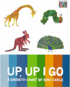 Up Up I Go: A Growth Chart by Eric Carle