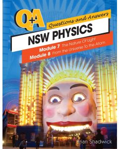 NSW Q & A Physics Modules 7-8