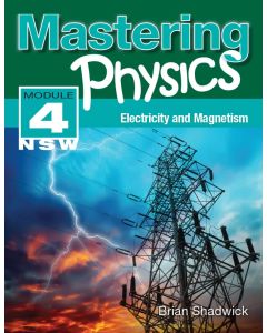 Mastering Physics NSW Module 4: Electricity and Magnetism