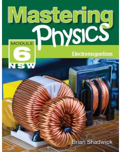 Mastering Physics NSW Module 6: Electromagnetism