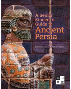 A Senior Student's Guide to Ancient Persia