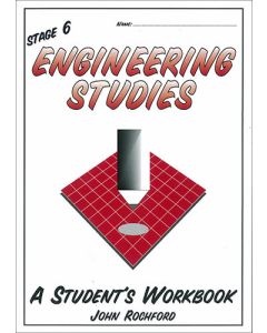 Stage 6 Engineering Studies - A Student's Workbook
