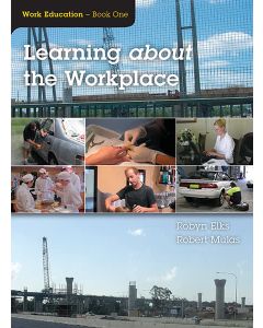 Work Education Book 1: Learning about the Workplace