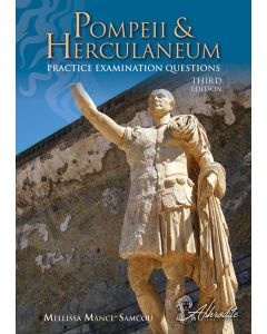 Pompeii & Herculaneum Practice Exam Questions 3rd edition