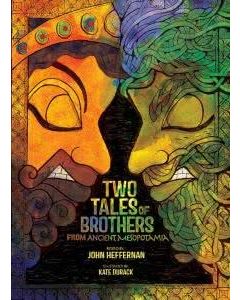 Two Tales of Brothers from Ancient Mesopotamia