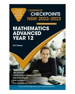 Cambridge Checkpoints NSW Mathematics Advanced Year 12 2022-23