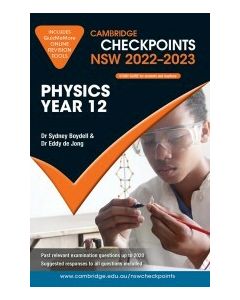 Cambridge Checkpoints NSW Physics Year 12 2022-23