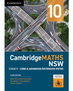 CambridgeMATHS NSW Year 10 Core & Advanced/Extension Paths 3e (print & digital)
